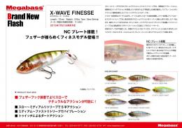 X-WAVE FINESSE